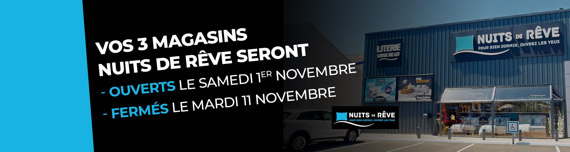 Fermetures ouvertures novembre