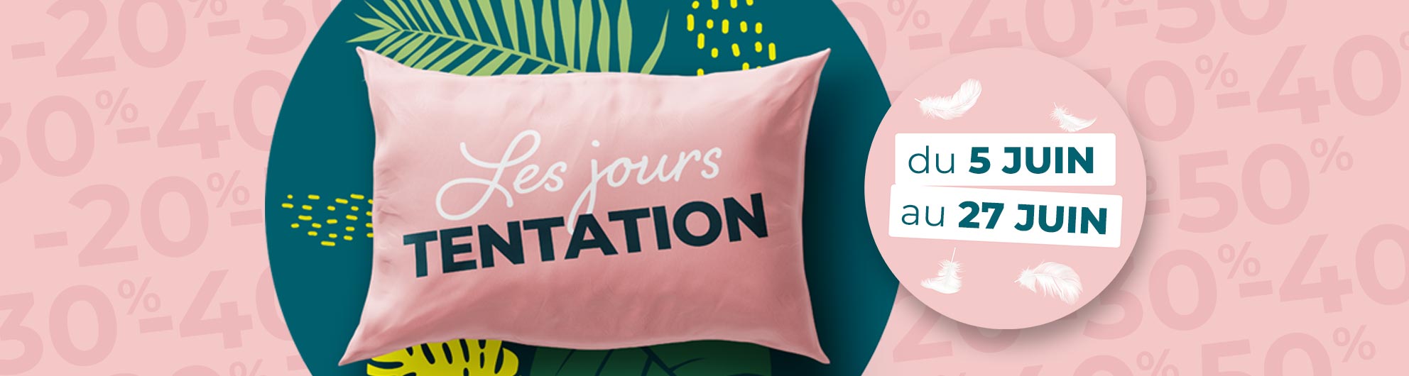 Les jours tentations