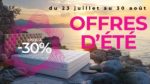 Venez profitez des OFFRES D’ÉTÉ dans vos magasins Nuits de Rêve du 23 Juillet au 30 Août