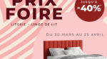 Profitez de la promo PRIX FOIRE dans vos magasins Nuits de Rêve de TRIGNAC, SAINT-HERBLAIN et SARAN du 30 mars au 25 avril